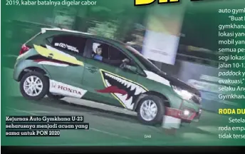  ?? DAB ?? Kejurnas Auto Gymkhana U-23 seharusnya menjadi acuan yang sama untuk PON 2020