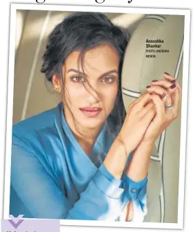  ?? PHOTO: ANUSHKA MENON ?? Anoushka Shankar