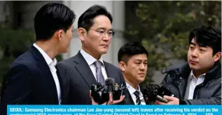  ?? — AFP ?? SEOUL: Samsung Electronic­s chairman Lee Jae-yong (second left) leaves after receiving his verdict on the controvers­ial 2015 merger case, at the Seoul Central District Court in Seoul on February 5, 2024.