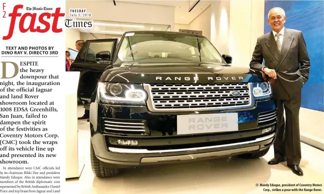  ??  ?? TUESDAY T UESDA Y Mandy Eduque, president of Coventry Motors Corp., strikes a pose with the Range Rover.