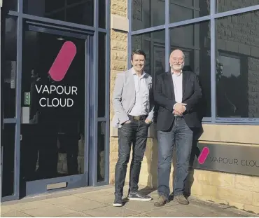  ?? PHOTO SUBMITTED ?? NEW ARRIVAL: Vapour Cloud’s CEO Tim Mercer is pictured with Blaine Craig.