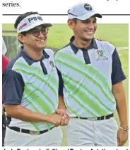  ??  ?? Jude Eustaquio (left) and Tonton Asistio set out for another shot at the Pro-am crown.