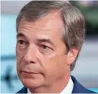  ??  ?? Prediction: Nigel Farage