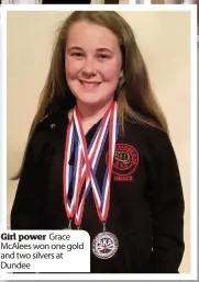  ??  ?? Girl power Grace McAlees won one gold and two silvers at Dundee