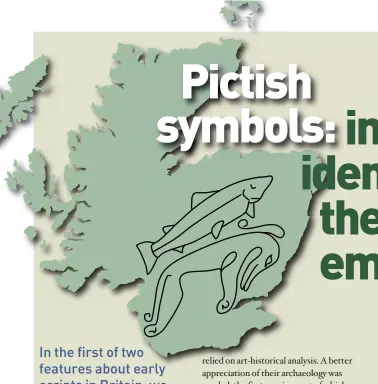  ??  ?? Below: Probable maximum extent of Pictland; Pictish symbols developed between around
and 900