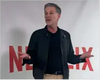  ??  ?? Netflix CEO Reed Hastings during a Q&A session with the media at the firm’s offices in Los Angeles.