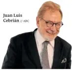 ?? // ABC ?? Juan Luis Cebrián