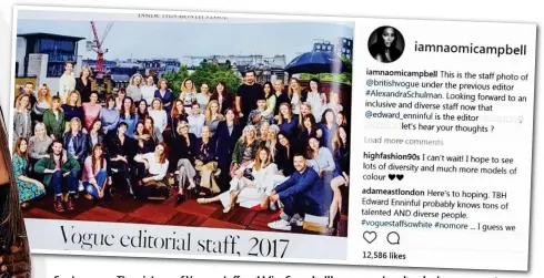  ??  ?? Controvers­y: The picture of Vogue staff and Miss Campbell's comment on her Instragram page