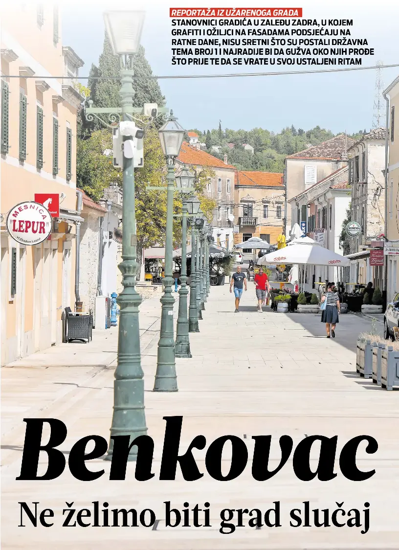 Reportaža iz Benkovca: Ne želimo biti grad slučaj - PressReader
