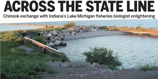  ?? DALE BOWMAN/FOR THE SUN-TIMES ?? The discharge at Inland Steel in Indiana used to be a top gathering spot for fishermen targeting big Chinook returning in the fall.