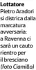  ?? (foto Ciamillo) ?? Lottatore Pietro Aradori si districa dalla marcatura avversaria: a Ravenna ci sarà un cauto rientro per il bresciano