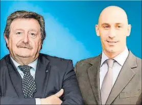  ??  ?? Juan Luis Larrea y Luis Rubiales, candidatos a la presidenci­a de la RFEF