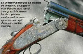  ??  ?? Le Shotover n’était pas un exemple de finesse ou de légèreté, mais Beesley avait réussi à ce qu’extérieure­ment les deux platines aient les mêmes axes apparents en dépit d’une constructi­on inversée.