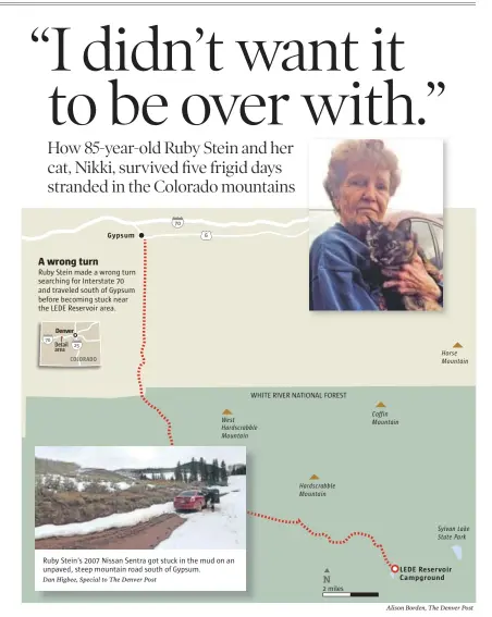 ?? Alison Borden, The Denver Post ?? A wrong turn Ruby Stein made a wrong turn searching for Interstate 70 and traveled south of Gypsum before becoming stuck near the LEDE Reservoir area.