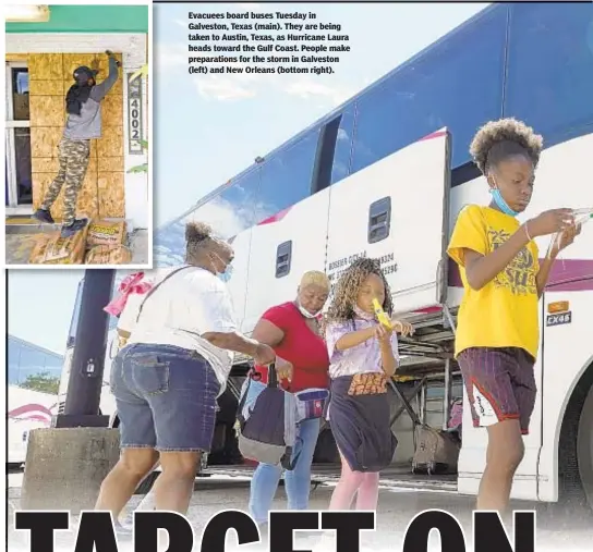  ??  ?? Evacuees board buses Tuesday in Galveston, Texas (main). They are being taken to Austin, Texas, as Hurricane Laura heads toward the Gulf Coast. People make preparatio­ns for the storm in Galveston (left) and New Orleans (bottom right).