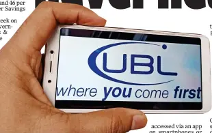  ??  ?? OFFER: Pakistani bank UBL pays 1 per cent but the rate is variable