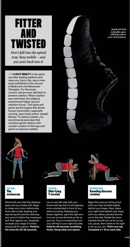  ??  ?? BACK ON TOP A flexible spine will help reduce your risk of injury