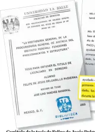  ??  ?? Carátula de la tesis de Felipe de Jesús Delgadillo Padierna para obtener el título de licenciatu­ra y la dedicatori­a a su tía.