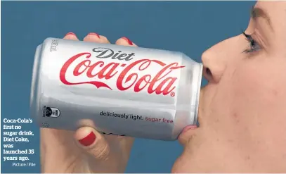  ?? Picture / File ?? Coca-Cola’s first no sugar drink, Diet Coke, was launched 35 years ago.