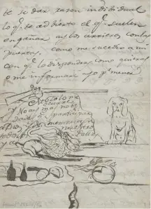  ??  ?? 3. One of a series of letters written by Goya to Martín Zapate, this example from between 1783–89. Biblioteca Lázaro Galdiano, Madrid