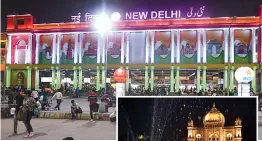  ?? — PTI ?? Illuminate­d New Delhi Railway Station with the newly-installed facade lighting on Monday. A view of the Safdarjung Tomb with its newly-built fountain in New Delhi.