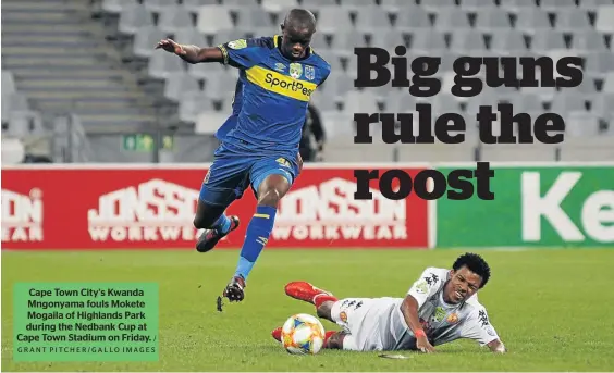  ?? / GRANT PITCHER/GALLO IMAGES ?? Cape Town City’s Kwanda Mngonyama fouls Mokete Mogaila of Highlands Park during the Nedbank Cup at Cape Town Stadium on Friday.