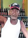  ?? CONTRIBUTE­D ?? Glenford Henry, retired entertaine­r who was gunned down in Trelawny on Monday.
