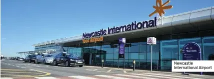  ??  ?? Newcastle Internatio­nal Airport