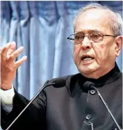  ??  ?? Pranab Mukherjee became the Union finance minister in Indira Gandhi’s council of ministers and was accommodat­ed through a Rajya Sabha seat