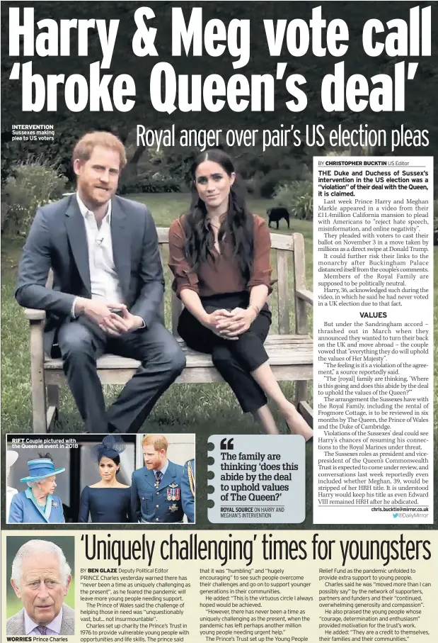  ??  ?? INTERVENTI­ON Sussexes making plea to US voters
RIFT Couple pictured with the Queen at event in 2018
