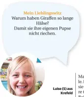  ??  ?? Kennst du auch einen guten Witz? Jedes Kind, dessen Witz veröffentl­icht wird, bekommt ein kleines Geschenk! Witz und Foto schickst du an kinder@rheinische-post.de