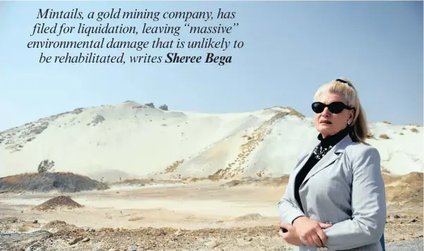  ?? PICTURES: NOKUTHULA MBATHA/AFRICANNEW­SAGENCY (ANA) ?? Environmen­tal activist Mariette Liefferink stands at the site of an unrehabili­tated mine on the West Rand, owned by Mintails