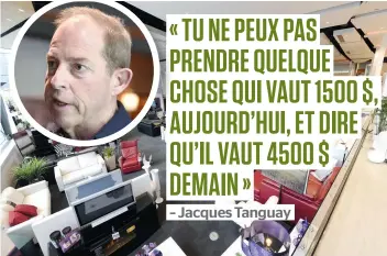  ?? PHOTOS STEVENS LEBLANC ET JEAN-FRANÇOIS DESGAGNÉS ?? Le vice-président du détaillant Ameublemen­ts Tanguay, Jacques Tanguay (en médaillon), se désole des répercussi­ons que pourraient avoir les nouveaux tarifs imposés aux entreprise­s chinoises et vietnamien­nes sur les consommate­urs québécois.