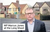  ??  ?? MP Marcus Jones at the Long Shoot