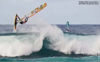  ??  ?? Robby Swift un top rider à surveiller de près en 2015.