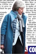  ??  ?? pressure: Theresa May may be forced out