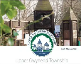  ?? COURTESY OF UPPER GWYNEDD TOWNSHIP ?? Front page of Upper Gwynedd’s updated comprehens­ive plan, including a new township logo and the Parkside Place playground the logo is meant to represent.