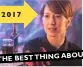  ??  ?? 2017 THE BEST THINGABOUT…