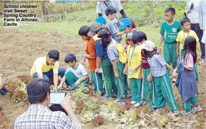  ??  ?? School children visit Sweet Spring Country Farm in Alfonso, Cavite