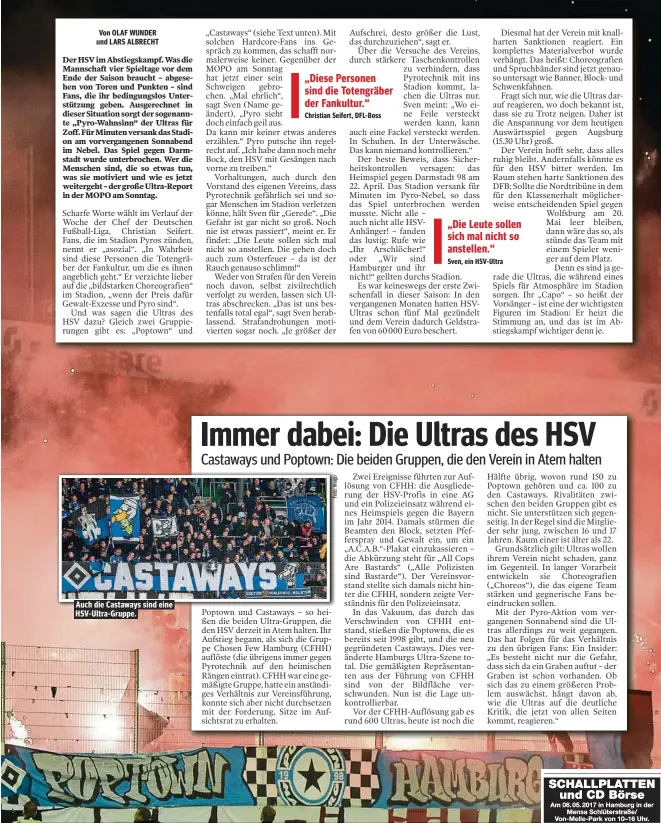  ??  ?? Auch die Castaways sind eine HSV-Ultra-Gruppe.