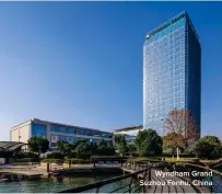  ?? ?? Wyndham Grand Suzhou Fenhu, China