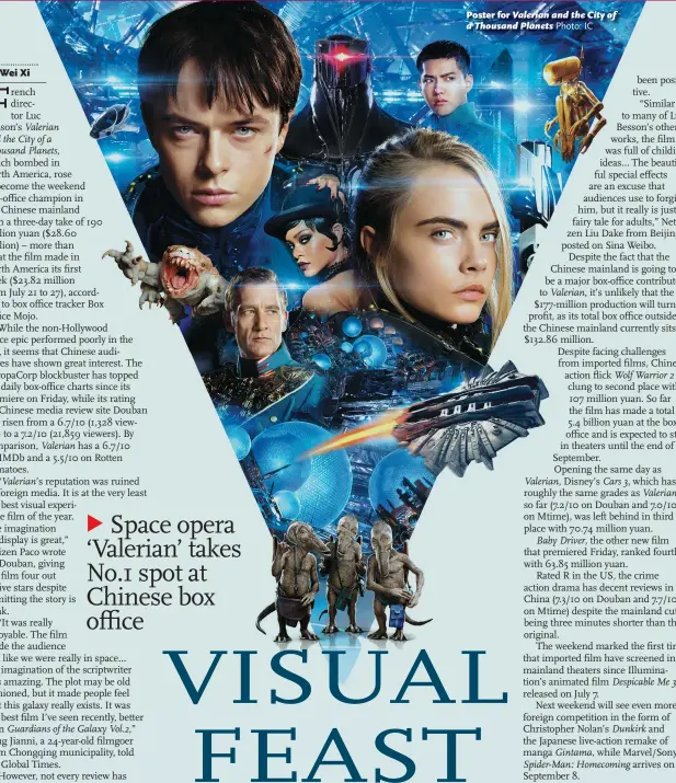  ?? Photo: IC ?? Poster for Valerian and the City of a Thousand Planets