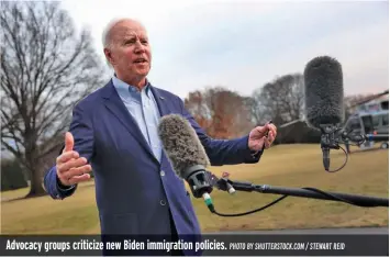  ?? PHOTO BY SHUTTERSTO­CK.COM / STEWART REID ?? Advocacy groups criticize new Biden immigratio­n policies.