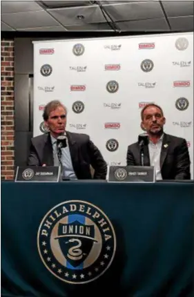  ?? SUBMITTED PHOTO ?? Union majority owner Jay Sugarman, left, and sporting director Ernst Tanner hold court at Tanner’s introducto­ry press conference in August at Talen Energy Stadium.