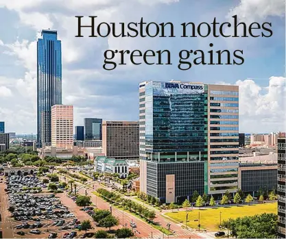  ?? HFF ?? The Galleria-area BBVA Compass Plaza has LEED Gold certificat­ion. The 22-story tower opened in mid-2013.