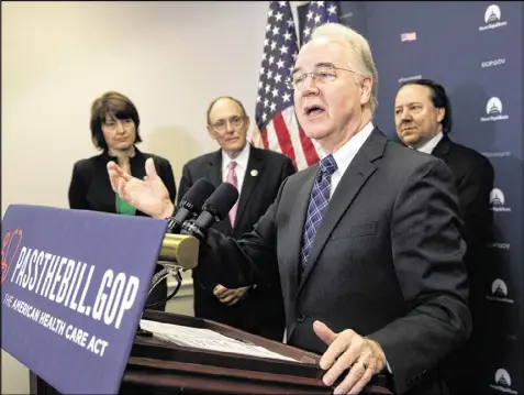  ?? AP ?? Health and Human Services Secretary Tom Price, joined by (from left) Rep. Cathy McMorris Rodgers, R-Wash., chair of the Republican Conference, Rep. Phil Roe, R-Tenn., and Rep. Pat Tiberi, R-Ohio, speaks during a news conference in Washington on Friday...