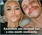  ?? ?? Kardashian and Davidson had
a nine-month relationsh­ip