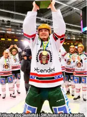  ??  ?? Frölunda slog Skellefteå i SM-finalen för tre år sedan.