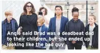  ??  ?? Angie said Brad was a deadbeat dad to their children, but she ended up looking like the bad guy