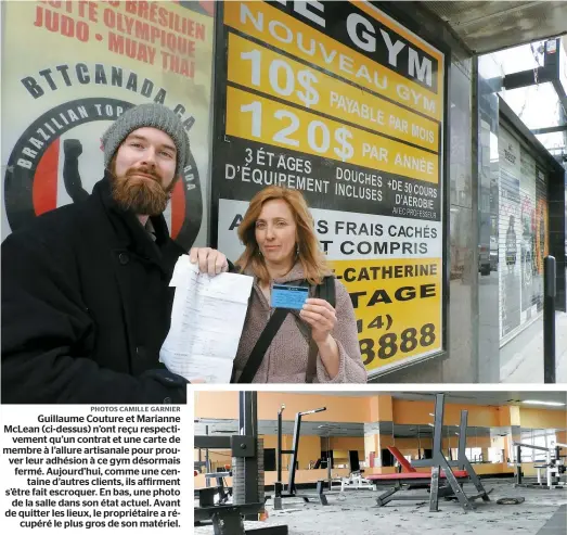  ??  ?? Guillaume Couture et Marianne McLean (ci-dessus) n’ont reçu respective­ment qu’un contrat et une carte de membre à l’allure artisanale pour prouver leur adhésion à ce gym désormais fermé. Aujourd’hui, comme une centaine d’autres clients, ils affirment...